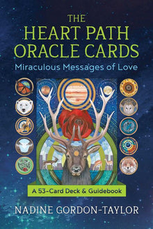 The Heart Path Oracle Cards: Miraculous Messages of Love (Edition Expanded)