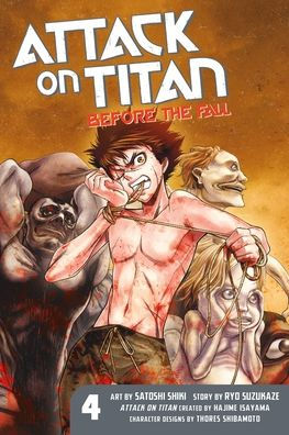 Attack on Titan Before the Fall Vol. 4