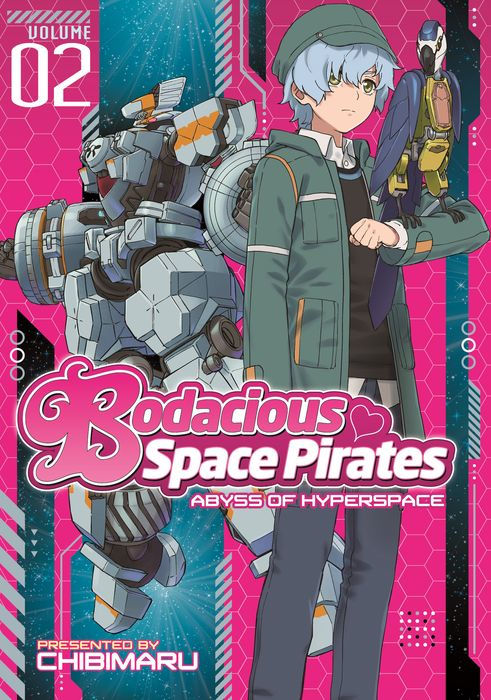 Bodacious Space Pirates Abyss of Hyperspace Vol. 2