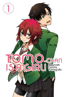 Tomo-Chan Is a Girl Vol. 1