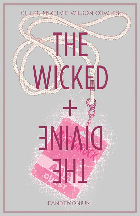 Wicked + the Divine Vol.2 Fandemonium