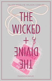 Wicked + the Divine Vol.2 Fandemonium