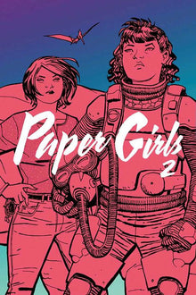 Paper Girls Vol.2