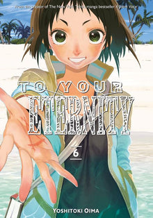 To Your Eternity Vol.6