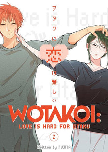 Wotakoi Love Is Hard for Otaku Vol.2