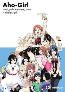 Aho-Girl A Clueless Girl Vol.12
