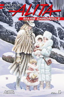 Battle Angel Alita Mars Chronicle Vol.6