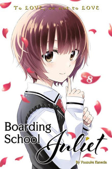Boarding School Juliet Vol.8
