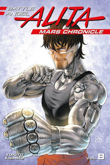 Battle Angel Alita Mars Chronicle Vol.8