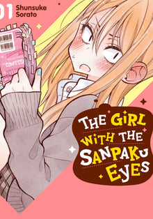 The Girl with the Sanpaku Eyes Vol.1