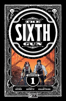 The Sixth Gun Omnibus Vol.1