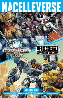Nacelleverse Vol.1 Biker Mice from Mars & Roboforce