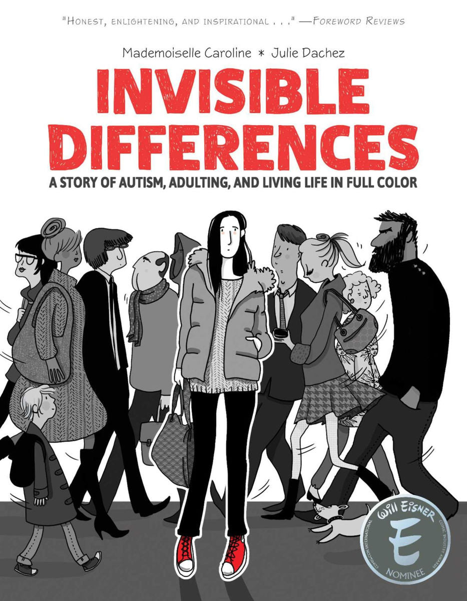 Invisible Differences A Story of Autism Adulting and Living Life in Full Color