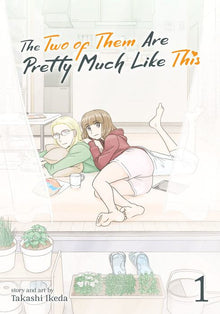 The Two of Them Are Pretty Much Like This Vol. 1