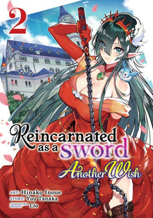 Reincarnated as a Sword Another Wish Vol. 2