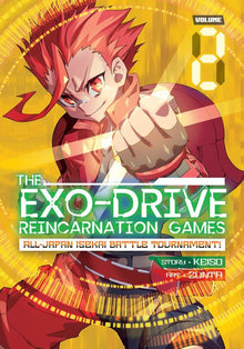 The Exo-Drive Reincarnation Games All-Japan Isekai Battle Tournament Vol. 2