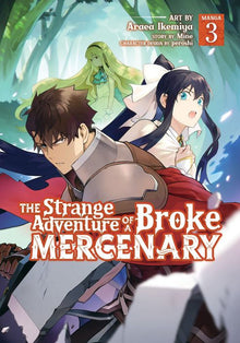 The Strange Adventure of a Broke Mercenary Vol. 3