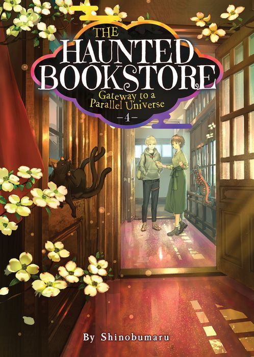 The Haunted Bookstore - Gateway to a Parallel Universe (Light Novel) Vol.4
