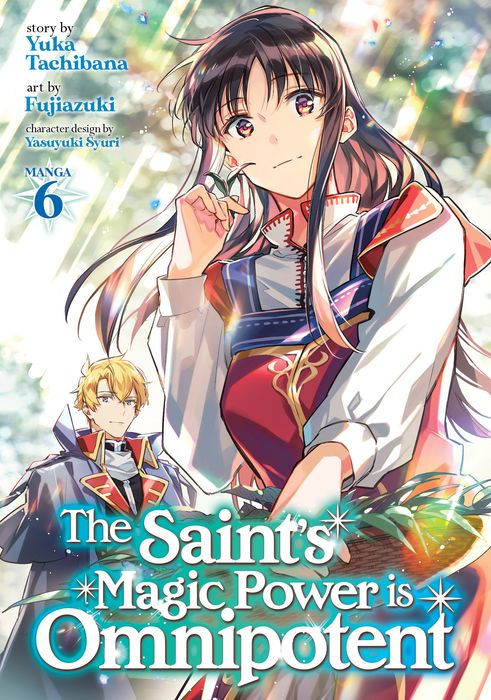 The Saint's Magic Power Is Omnipotent Vol. 6