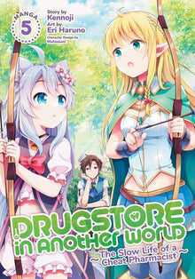 Drugstore in Another World The Slow Life of a Cheat Pharmacist Vol. 5