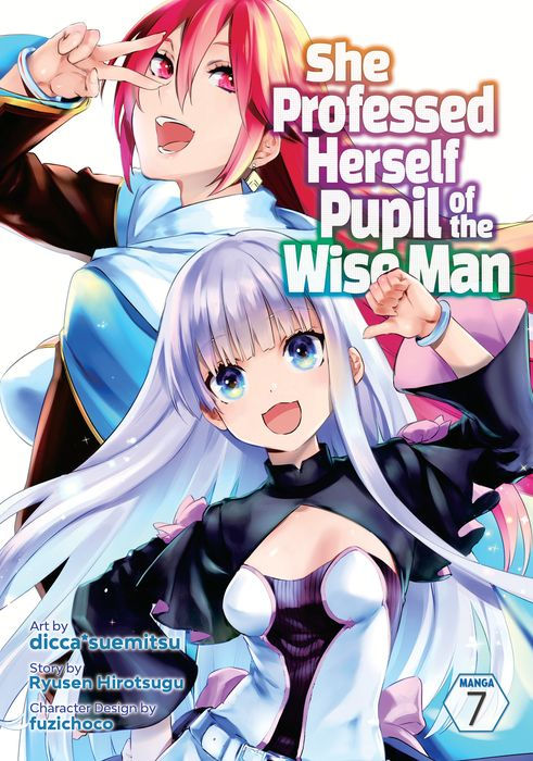 She Professed Herself Pupil of the Wise Man Vol. 7