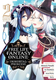 Free Life Fantasy Online Immortal Princess Vol. 2