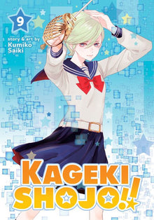 Kageki Shojo Vol. 9