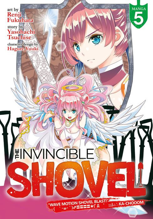 The Invincible Shovel Vol. 5