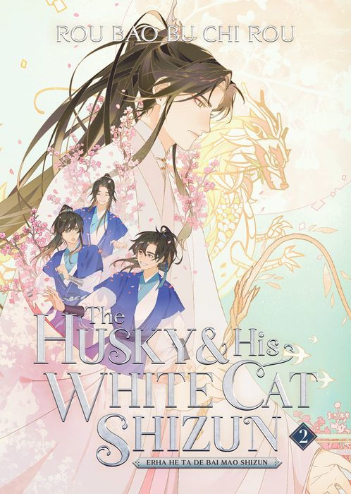 The Husky and His White Cat Shizun Erha He Ta de Bai Mao Shizun Vol. 2