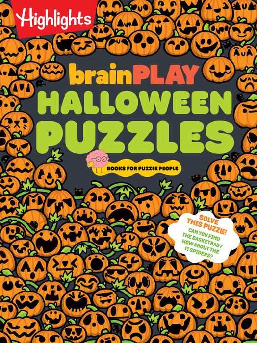 Brainplay Halloween Puzzles: A Challenging Halloween Activity Book for Kids Ages 7 and Up with Over 200 Puzzles, Logic Games, Mazes and Hidden Picture