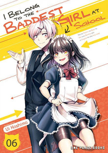 I Belong to the Baddest Girl at School Vol.06