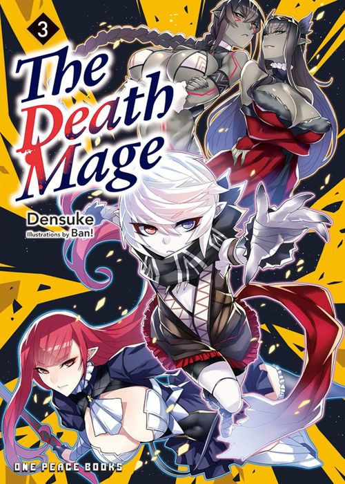 The Death Mage Vol.3 Light Novel