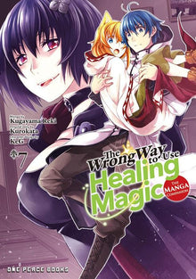 The Wrong Way to Use Healing Magic Vol.7 The Manga Companion