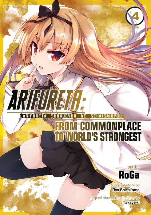 Arifureta From Commonplace to World's Strongest Vol. 4