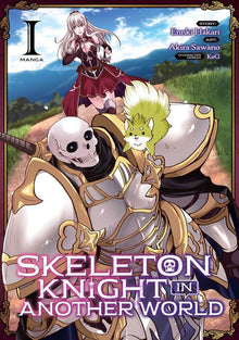 Skeleton Knight in Another World Vol. 1
