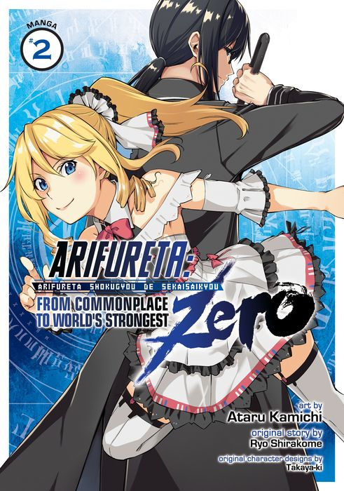 Arifureta From Commonplace to World's Strongest Zero Vol. 2