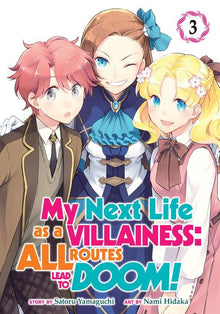 My Next Life as a Villainess All Routes Lead to Doom Vol. 3