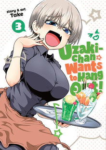 Uzaki-Chan Wants to Hang Out Vol. 3
