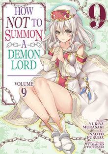 How Not to Summon a Demon Lord Vol. 9