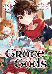 By the Grace of the Gods Vol.3