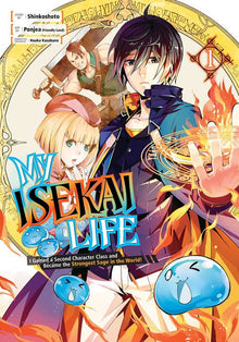 My Isekai Life I Gained a Second Character Class and Became the Strongest Sage in the World Vol.1
