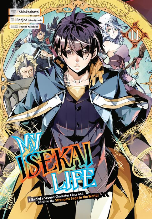 My Isekai Life I Gained a Second Character Class and Became the Strongest Sage in the World Vol.11