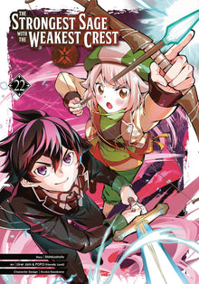 The Strongest Sage with the Weakest Crest Vol.22