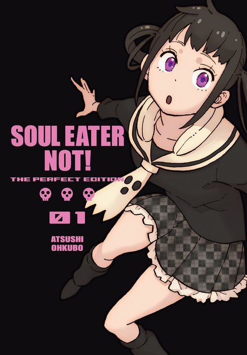 Soul Eater Not The Perfect Edition Vol.1