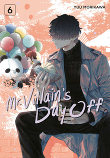 Mr. Villain's Day Off Vol.6