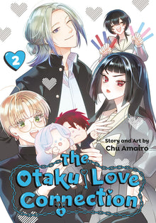 The Otaku Love Connection Vol.2