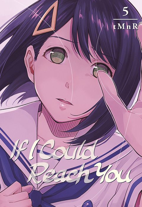 If I Could Reach You Vol.5