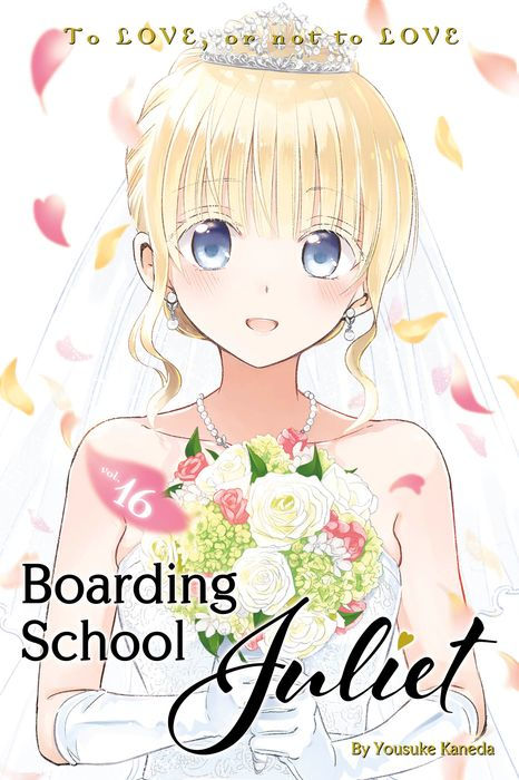 Boarding School Juliet Vol.16
