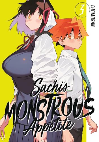 Sachi's Monstrous Appetite Vol.3