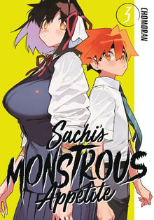 Sachi's Monstrous Appetite Vol.3
